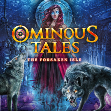 Ominous Tales: The Forsaken Isle - Collectors Edition