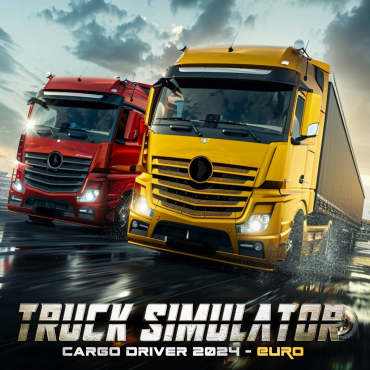 Truck Simulator Cargo Driver 2024 - EURO