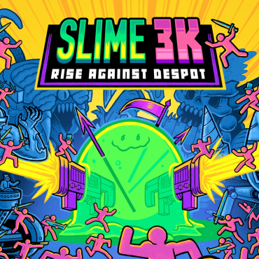 Slime 3K: Rise Against Despot