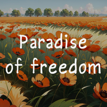 Paradise of Freedom