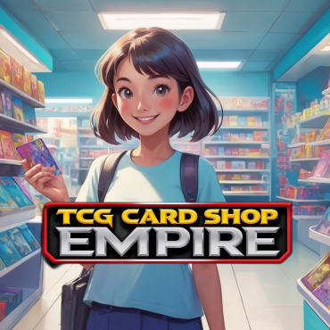 TCG Card Shop Empire