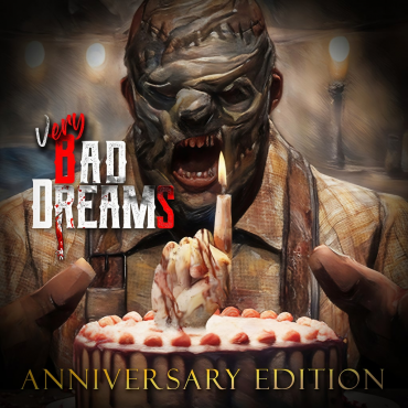 VERY BAD DREAMS - ANNIVERSARY EDITION PS5