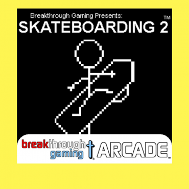 Skateboarding 2 - Breakthrough Gaming Arcade