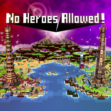 No Heroes Allowed!