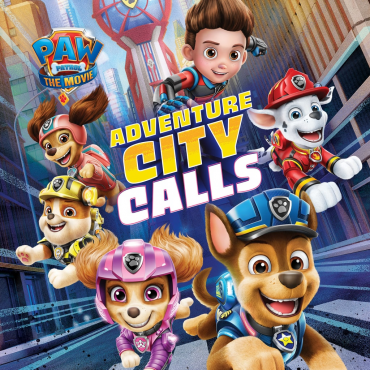 PAW Patrol Filmi Macera Şehri'nin Sana İhtiyacı Var