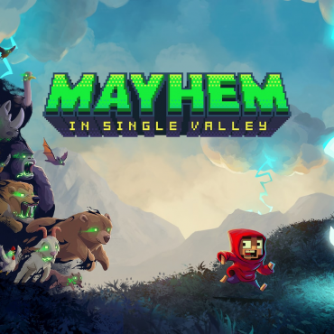 Mayhem in Single Valley