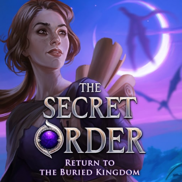 The Secret Order: Return to the Buried Kingdom