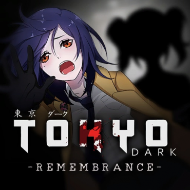 Tokyo Dark – Remembrance –