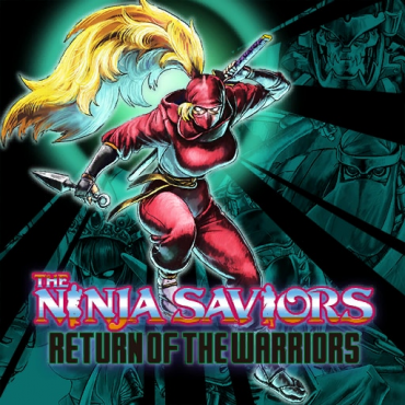 The Ninja Saviors: Return of the Warriors