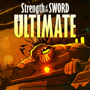 Strength of the Sword: ULTIMATE