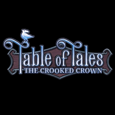 Table of Tales: The Crooked Crown