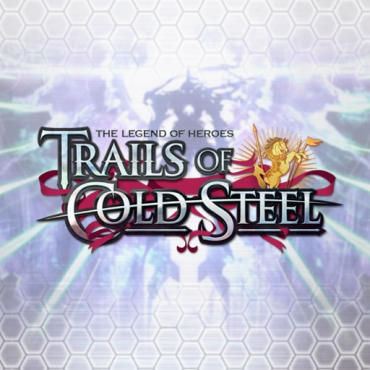 The Legend of Heroes: Trails of Cold Steel