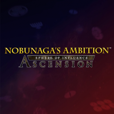 NOBUNAGA'S AMBITION: Sphere of Influence - Ascension