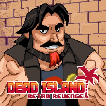 Dead Island Retro Revenge