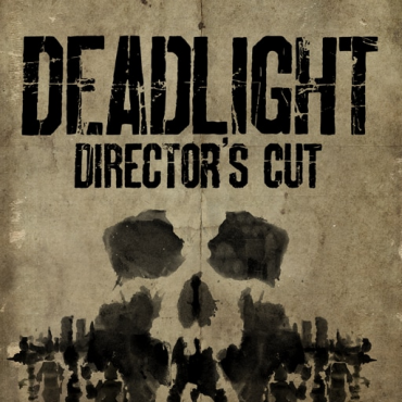 Deadlight: Director's Cut