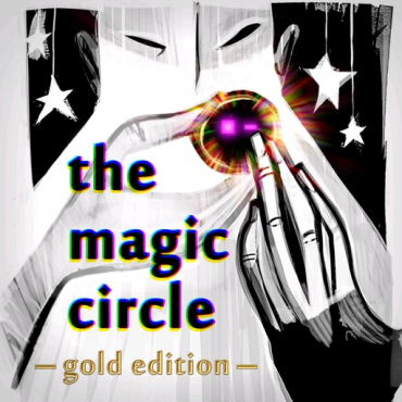 The Magic Circle: Gold Edition