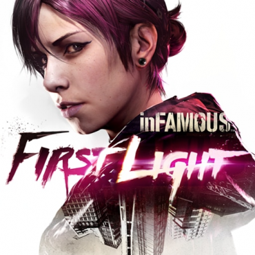 inFAMOUS™ First Light